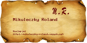 Mikuleczky Roland névjegykártya